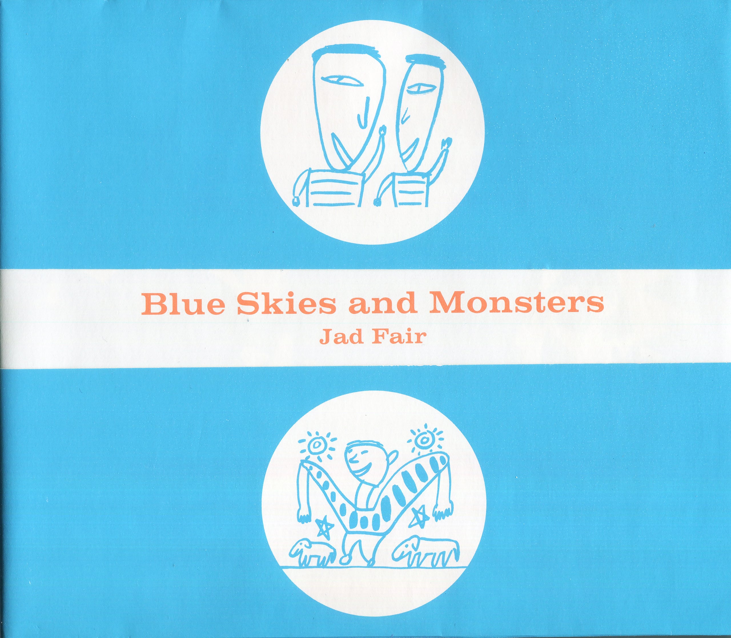 ジャド・フェア『Blue Skies and Monsters』（Book + DVD